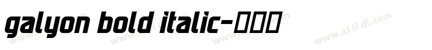 galyon bold italic字体转换